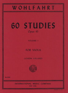 �y�� �y���i�z�y��񎞁A�[��1�T�ԁ`10���z�A�� �r�I���\�� 60�̗��K�� ��i45 ��1�� 60 Studies Opus 45 Volume I (Viola) /Franz Wohlfahrt�y����E�����ȊO���������z