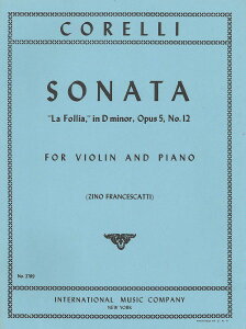 y yizy񎞁A[1Tԁ`10zA oCI\ EtHA i@CIE\i^ OpD 5 NoD 12j La Follia (Violin Sonata Opus 5 No. 12) /Arcangelo Corelliy[ւȈꍇ