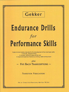 y yizy񎞁A[1Tԁ`10zA gybg\ ϋv̓Abv̂߂̃hiTrumpetj Endurance Drills for Performa (Charles Colin) /Chris GekkeryEȊOz