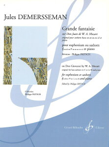 y yizy񎞁A[1Tԁ`10zA [tHjA\ [c@ǵuhEW@jvɂ匶z iEuph  Pianoj Grande Fantaisie sur Don Juan /Jules DemerssemanyE