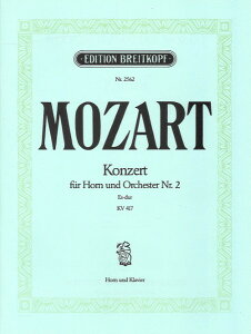 y yizy񎞁A[1Tԁ`10zA z\ zt 2 σz KV417 iHorn  Pianoj Horn Concerto No. 2 in Eb Major K. 417 /MozartyEȊOz