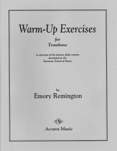 y yizy񎞁A[1Tԁ`10zA g{[\ g{[̂߂̃EH[AbvKȁiIWiŁj WarmUp Excercises for Trombone (Accura) /Emory Remingtony[ւI