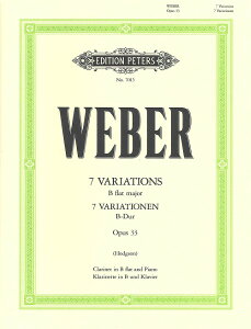 y yizy񎞁A[1Tԁ`10zA Nlbg\ 7̕ϑt σ OpD 33 iClarinet  Pianoj 7 Variations in Bb Major Op. 33 (Weber/Hodgson) /Carl Maria von WeberyEȊO