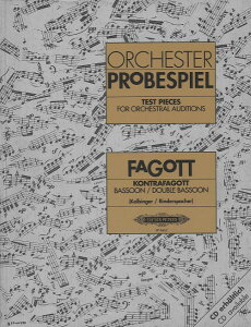 y yizy񎞁A[1Tԁ`10zA t@Sbĝ߂̃I[PXgX^fBWihCcEI[PXgEjIFWj Test Pieces for Orchestral Auditions Bassoon /Miscellan