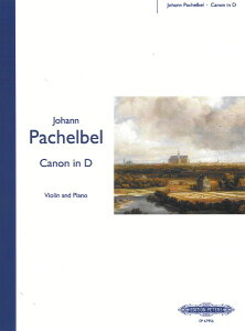 y yizy񎞁A[1Tԁ`10zA oCI\ pbwx̃Jm Canon in D (Violin & Piano) /Johann Pachelbel