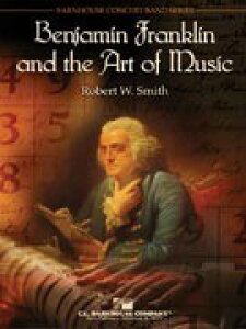 y yizy񎞁A[1Tԁ`10zA xW~EtNƉyiy|\j Benjamin Franklin and the Art of Music /R. W. SmithyEȊOz