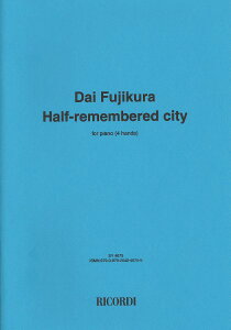 �y�� �y���i�z�y��񎞁A�[��1�T�ԁ`10���z�A�� �n�[�t�E�������o�[�h�E�V�e�B �i1P4H�j Half Remembered City /Dai Fujikura�y���[���ւ�I���̏ꍇ���������z