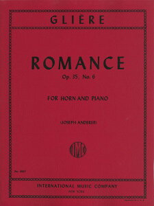 �y�� �y���i�z�y��񎞁A�[��1�T�ԁ`10���z�A�� �z�����\�� ���}���X ��i35 ��6�� �iHorn �� Piano�j Romance Opus 35 No. 6 /Reinhold Gliere�y���[���ւ�I���̏ꍇ���������z