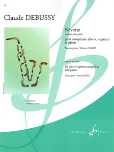 y yizy񎞁A[1Tԁ`10zA AgTbNX\  Reverie (Alto or Soprano Sax & Piano) /Claude Debussyy[ւȈꍇz
