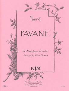 �y�� �y���i�z�y��񎞁A�[��1�T�ԁ`10���z�A�� �T�b�N�X�A���T���u�� �p���@�[�k Pavane (Sax Quartet SATB) (Western International) /Gabriel Faure�y���[���ւ�I���̏ꍇ���������z