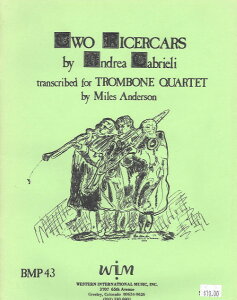 y yizy񎞁A[1Tԁ`10zA g{[ATu 2̃`FJ[ yg{[ldt^3TbBassTbz Two Ricercars (Trombone Quartet) (Western Internat /Andrea Gabrieliy