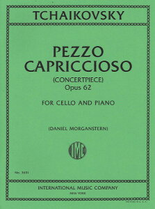 y yizy񎞁A[1Tԁ`10zA `F\ Jvb`i Z i62 iCello  Pianoj Pezzo Capriccioso Opus 62 /Piotr Ilyich Tchaikovskyy[ւȈꍇz