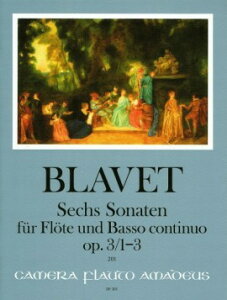 y yizy񎞁A[1Tԁ`10zA 6̃t[gE\i^ OpD 3 NoD 1|3 iFlute  BassoiPianojj 6 Sonatas Op. 3 No. 13 Volume I /Michel BlavetyEȊOz