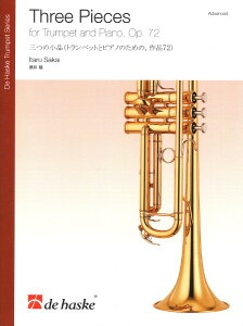 �y�� �y���i�z�y��񎞁A�[��1�T�ԁ`10���z�A�� �g�����y�b�g�\�� �O�̏��i �i�g�����y�b�g�ƃs�A�m�̂��߂� ��i72�j Three Pieces Op. 72 (Trumpet & Piano) /Itaru Sakai�y����E�����ȊO���������z