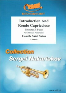 y yizy񎞁A[1Tԁ`10zA gybg\ tƃhEJv`I[\ Introduction and Rondo Capriccioso (Trumpet & Pian /Camille Saint-SaensyEȊOz