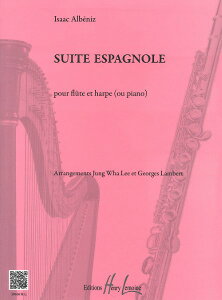 y yizy񎞁A[1Tԁ`10zA XyCg Suite Espagnole (Flute & Harp (or Piano)) /Isaac AlbenizyEȊOz