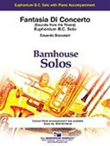 y yizy񎞁A[1Tԁ`10zA [tHjA\ tIzȁiBG̋j Fantasia di Concerto (Euphonium B.C. & Piano) /Eduardo Boccalariy[ւȈꍇ