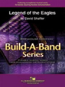 y yizy񎞁A[1Tԁ`10zA tbNX h̓` Legend of the Eagles (BuildABand) /David ShafferyEȊOz