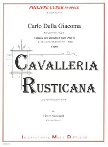 y yizy񎞁A[1Tԁ`10zA Nlbg\ J@AEXeBJ[i iNlbgƃsAm̂߂̃t@^W[ OpD 83j Cavalleria Rusticana (Fantasia per Clarinett
