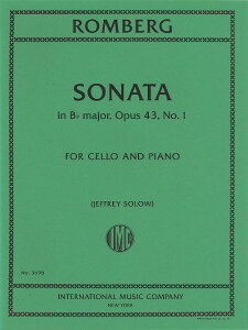 y yizy񎞁A[1Tԁ`10zA `F\ `FE\i^ σ OpD 43 NoD 1 iCello  Pianoj Cello Sonata in Bb Major Opus 43 No. 1 /Bernhard Rombergy[ւȈꍇ