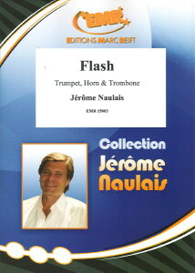 y yizy񎞁A[1Tԁ`10zA ǃATu tbV iTrumpet^Horn^Trombonej Flash (Brass Trio) /Jerome NaulaisyEȊOz