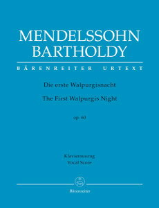 y yizy񎞁A[1Tԁ`10zA ŏ̃vMX̖ OpD 60 iƌ^pj The First Walpurgis Night Op. 60 (Vocal Score) /Felix Mendelssohn BartholdyyEȊOz
