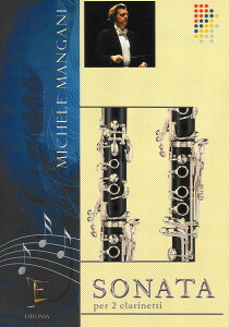 y yizy񎞁A[1Tԁ`10zA NlbgATu 2{̃Nlbĝ߂̃\i^ iBb Clarinet Duetj Sonata per Due Clarinetti /Michele ManganiyEȊOz