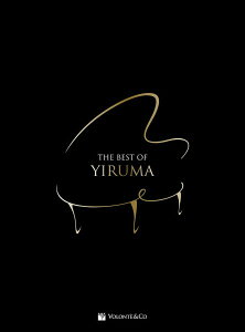 �y�� �y���i�z�y��񎞁A�[��1�T�ԁ`10���z�A�� �x�X�g�E�I�u�E�C���} �iPiano Solo�j The Best of Yiruma (Piano) (Volonte e Co) /Yiruma�y����E�����ȊO���������z