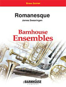 y yizy񎞁A[1Tԁ`10zA ǃATu }lXN Romanesque (Brass Quintet) /James Swearingeny[ւȈꍇz