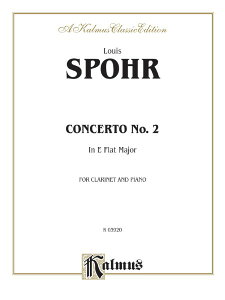 y yizy񎞁A[1Tԁ`10zA Nlbg\ Nlbgt 2 σz OpD57 iClarinet  Pianoj Clarinet Concerto No. 2 in Eb Major Opus 57 /Louis Spohry[ւI