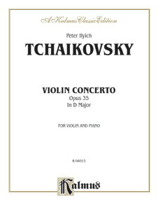 y yizy񎞁A[1Tԁ`10zA oCI\ @CIt j i35 iViolin  Pianoj Violin Concerto Opus 35 in D Major /Peter Ilyich Tchaikovskyy[ւȈꍇ