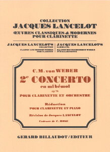 y yizy񎞁A[1Tԁ`10zA Nlbg\ Nlbgt 2 σz OpD 74 iClarinet  Pianoj Clarinet Concerto No. 2 Op. 74 /Carl Maria Von Webery[ւI