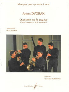 y yizy񎞁A[1Tԁ`10zA ؊ǃATu yldt 12 w i96 uAJv Quintette en Fa Majeur Op. 96 (Woodwind Quintet) /Antonin DvorakyEȊO