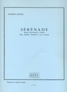 y yizy񎞁A[1Tԁ`10zA ؊ǃATu Zi[f Serenade (Woodwind Quartet) /Eugene BozzayEȊOz