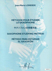 y yizy񎞁A[1Tԁ`10zA TbNX\ TN\tH̊wK@ Methode pour etudier le saxophone /Jean Marie LondeixyEȊOz
