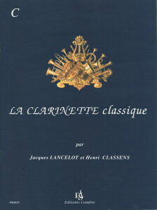 y yizy񎞁A[1Tԁ`10zA Nlbg\ NlbgÓTȏW VolD C iClarinet  Pianoj La Clarinette Classique Volume C /KARL STAMITZ FELIX MENDELSSOHN CHARLESyEȊO