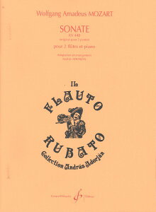 y yizy񎞁A[1Tԁ`10zA t[gATu 2sAm̂߂̃\i^ j KV 448 iFlute Duet  Pianoj Sonate en Re Majeur KV 448 /Wolfgang Amadeus MozartyEȊO