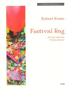 y yizy񎞁A[1Tԁ`10zA NlbgATu tFXeBoEO iBb x 4  Bass Clarinetj Festival Rag (Clarinet Quintet) /Robert Russoy[ւȈꍇ