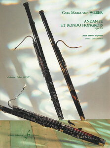 y yizy񎞁A[1Tԁ`10zA oX[\ A_eƃnK[h OpD 35 iBassoon  Pianoj Andante et Rondo Hongrois Op. 35 /Carl Maria von Webery[ւȈꍇ