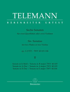 y yizy񎞁A[1Tԁ`10zA t[gATu 6̃\i^ OpD 2 TWV 40F105^103^106 2 iXRAj 6 Sonatas Op 2 TWV 40 Vol 2 (Flute or Violin Duet) /Georg Philipp TeyE
