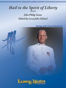 楽譜 【取寄品】【取寄時、納期1週間〜10日】輸入 自由の精神に敬礼を Hail to the Spirit of Liberty March /John Philip Sousa【沖縄・離島以外送料無料】