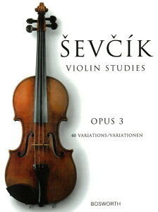 y yizy񎞁A[1Tԁ`10zA oCI @CI{`40̕ϑt OpD 3 Sevcik Violin Studies Opus 3 /Otakar Sevciky[ւȈꍇz