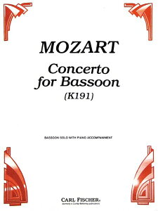 y yizy񎞁A[1Tԁ`10zA oX[\ t@Sbgt KD 191 iBassoon  Pianoj Bassoon Concerto K 191 /Wolfgang Amadeus Mozarty[ւȈꍇz