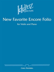 y yizy񎞁A[1Tԁ`10zA oCI\ nCtFbcERNVFAR[ȏW iViolin  Pianoj New Favorite Encore Folio /Jascha HeifetzyEȊO
