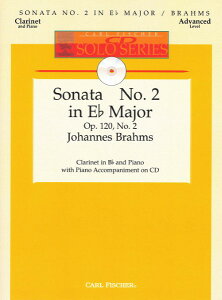 y yizy񎞁A[1Tԁ`10zA Nlbg\ NlbgE\i^ 2 σz OpD 120|2 itAACtj Clarinet Sonata No. 2 in Eb Major Op. 120 No. 2 /Johannes BrahmsyE
