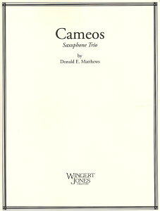 y yizy񎞁A[1Tԁ`10zA TbNXATu JI iAAA or AATj Cameos (Sax Trio) /David E. Matthewsy[ւȈꍇz