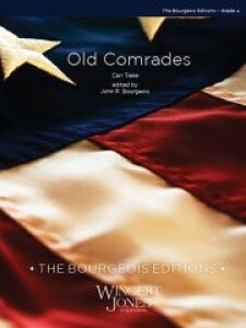 楽譜 【取寄品】【取寄時、納期1週間〜10日】輸入 旧友 Old Comrades March /Carl Teike【メール便不可商品】【沖縄・離島以外送料無料】
