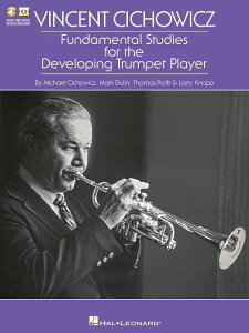 y yizy񎞁A[1Tԁ`10zA gybg\ ㋉ڎwwK҂̂߂̊bK iTrumpetj iAACtj Fundamental Studies for the Developing Trumpet Pla /Vincent Cichowiczy[