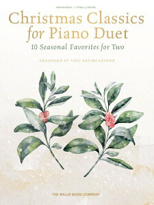 y yizy񎞁A[1Tԁ`10zA sAmAê߂̃NX}XENVbN i1P4Hj Christmas Classics for Piano Duety[ւȈꍇz