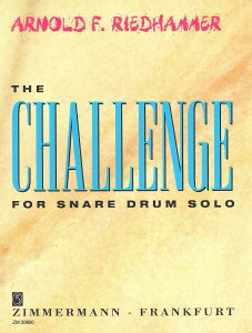 �y�� �y���i�z�y��񎞁A�[��1�T�ԁ`10���z�A�� �X�l�A�h�����\�� �U�E�`�������W The Challenge (Snare Drum Solo) /Arnold F. Riedhammer�y���[���ւ�I���̏ꍇ���������z